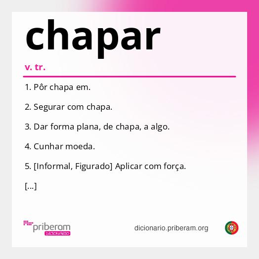 Significado de chapar